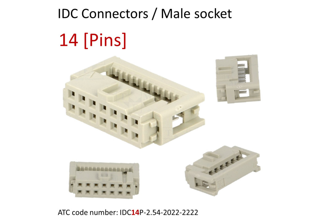 IDC connector 14 Pins, 2.54mm pitch, female, plug, cable mount, without lock
ATC code: IDC14P-2.54-2022-2222
For Ribbon cable (flat cable) 