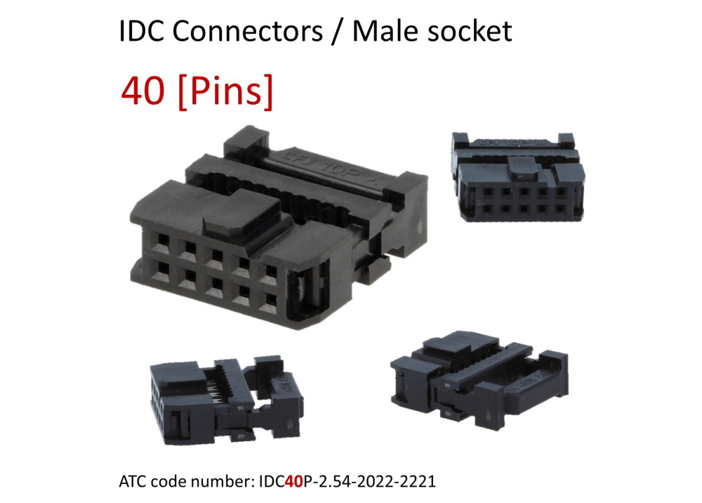 IDC connector 40 Pins, 2.54mm pitch, female, plug, cable mount, with lock
ATC code: IDC40P-2.54-2022-2221
For Ribbon cable (flat cable) 