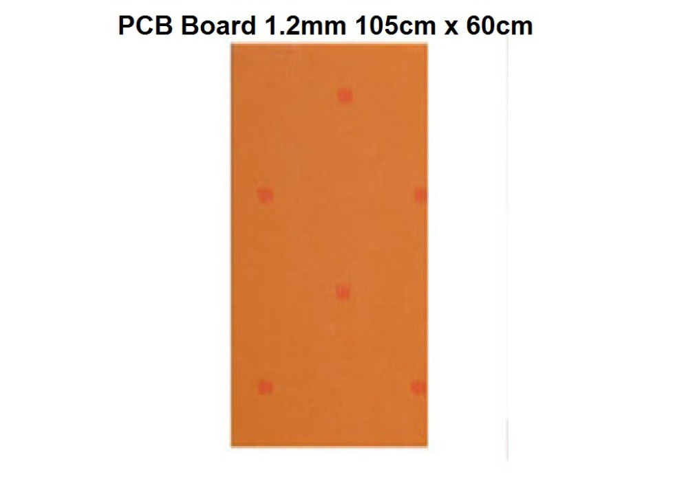 PCB Board 1.2mm 105cm x 60cm 