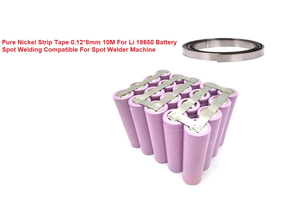 Pure Nickel Strip Tape 0.12*8mm 10M For Li 18650 Battery Spot Welding Compatible For Spot Welder Machine 